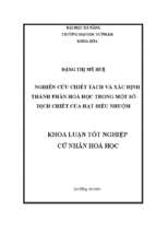 Nghiên cứu chiết tách và xác định thành phần hóa học trong một số dịch chiết của hạt điều nhuộm.
