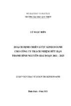 Hoạch định chiến lược kinh doanh cho công ty trách nhiệm hữu hạn thanh bình nguyên giai đoạn 2021   2025