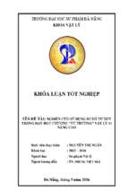 Nghiên cứu sử dụng sơ đồ tư duy trong dạy học chương từ trường vật lý 11 nâng cao.