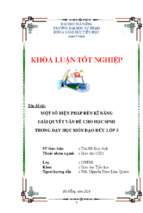 Một số biện pháp rèn kĩ năng giải quyết vấn đề cho học sinh trong dạy học môn đạo đức lớp 5.......