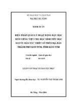 Biện pháp quản lý hoạt động dạy học môn tiếng việt cho học sinh tiểu học người dân tộc thiểu số trên địa bàn thành phố kon tum, tỉnh kon tum..