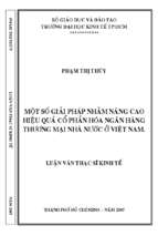 Một số giải pháp nhằm nâng cao hiệu quả cổ phần hóa ngân hàng thương mại nhà nước ở việt nam