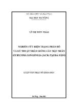 Nghiên cứu hiện trạng phân bố và kỹ thuật nhân giống cây mật nhân (eurycoma longifolia jack) tại đà nẵng...