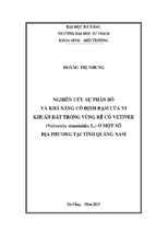 Nghiên cứu sự phân bố và khả năng cố định đạm của vi khuẩn đất trong vùng rễ cỏ vetiver (vetiverria zizanioides l.) ở một số địa phương tại tỉnh quảng nam.