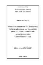 Nghiên cứu ảnh hưởng của môi trường nuôi cấy đến sự sinh trưởng và phát triển của giống nấm trân châu (agrocybe aegerital) tại thành phố đà nẵng.