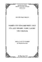 Nghiên cứu tổng hợp phức chất của axit stearic, oleic, lauric với coban (ii)..