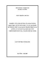 Nghiên cứu ảnh hưởng của hoạt động khai thác nước suối phục vụ du lịch đến sự phong phú và đa dạng thành phần loài lưỡng cư