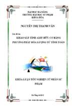 Khảo sát tính axit hữu cơ bằng phương pháp hóa lượng tử tính toán.