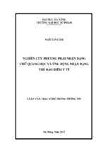 Nghiên cứu phương pháp nhận dạng chữ quang học và ứng dụng nhận dạng thẻ bảo hiểm y tế..