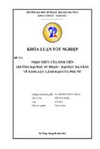 Nhận thức của sinh viên trường đại học sư phạm – đại học đà nẵng về năng lực lãnh đạo của phụ nữ