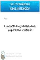 Slide research on 3d technology to build a flood model basing on webgis at ho chi minh city