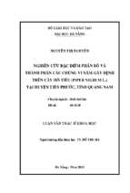 Nghiên cứu đặc điểm phân bố và thành phần các chủng vi nấm gây bệnh trên cây hồ tiêu (piper nigrum l.) tại huyện tiên phước, tỉnh quảng nam...