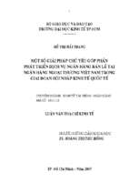 Một số giải pháp chủ yếu góp phần phát triển dịch vụ ngân hàng ngoại thương việt nam trong giai đoạn hội nhập kinh tế quốc tế