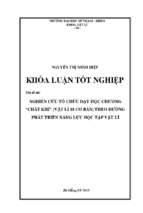 Nghiên cứu  tổ chức dạy học chương chất khí (vật lí 10 cơ bản) theo hướng phát triển năng lực học tập vật lí.