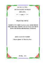 Nghiên cứu chiết tách và xác định thành phần hóa học trong cây nở ngày đất bằng dung môi dichloromethae, ethanol.