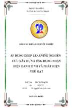 Áp dụng deep learning nghiên cứu xây dựng ứng dụng nhận diện danh tính và phát hiện ngủ gật