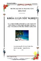 Một số biện pháp rèn luyện thao tác phân tích và tổng hợp cho học sinh qua việc tìm lời giải phương trình lượng giác.