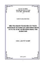 Điều tra nguồn tài nguyên cây thuốc đang được sử dụng của cộng đồng người cơ tu tại xã ba, huyện đông giang, tỉnh quảng nam.
