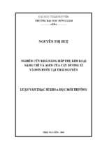 Nghiên cứu khả năng hấp thụ kim loại năng chì và asen của cây dương xỉ và đơn buốt tại thái nguyên