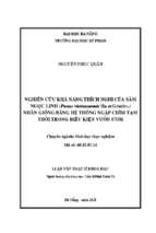 Nghiên cứu khả năng thích nghi của sâm ngọc linh (panax vietnamensis ha et grushv.) nhân giống bằng hệ thống ngập chìm tạm thời trong điều kiện vườn ươm