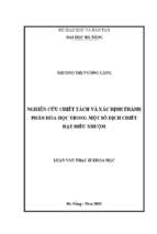Nghiên cứu chiết tách và xác định thành phần hoá học trong một số dịch chiết hạt điều nhuộm.