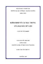 Kiểm định về các đặc trưng của hai mẫu dữ liệu.