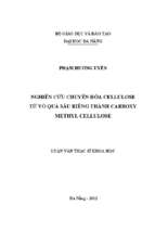 Nghiên cứu chuyển hóa cellulose từ vỏ quả sầu riêng thành carboxy methyl cellulose..