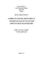 Nghiên cứu hấp phụ thuốc diệt cỏ atrazine bằng bã bùn đỏ sau khi chiết sắt bằng h2c2o4 h2so4hcl.