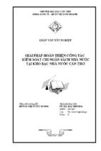 Giải pháp hoàn thiện công tác kiểm soát chi ngân sách nhà nước tại kho bạc nhà nước cần thơ