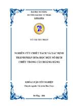 Nghiên cứu chiết tách và xác định thành phần hóa học một số dịch chiết trong cây hoàng đằng.