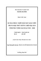 Dự báo phát triển đội ngũ giáo viên trung học phổ thông trên địa bàn tỉnh trà vinh giai đoạn 2012   2020..