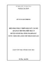 Biện pháp phát triển đội ngũ cán bộ quản lý trường tiểu học ở huyện sukhuma tỉnh champasắc nước cộng hòa dân chủ nhân dân lào..