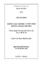 Không gian metric tuyến tính không lồi địa phương.
