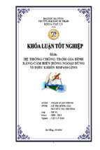 Hệ thống chống trộm gia đình bằng cảm biến hồng ngoại dùng vi điều khiển msp430g2553.
