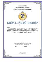 Đảng cộng sản việt nam với việc xây dựng và phát triển đội ngũ cán bộ nữ   lý luận và thực tiễn.