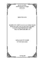 Nghiên cứu chiết tách và xác định thành phần hóa học của vỏ hạt đào lộn hột ở quảng nam trong dịch chiết của các dung môi hữu cơ.