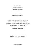Nghiên cứu khả năng cải tạo bùn thải khu công nghiệp hòa khánh   đà nẵng bằng cây phát lộc (dracaena sanderiana).