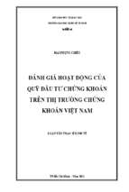 Đánh giá hoạt động của quỹ đầu tư chứng khoán trên thị trường chứng khoán việt nam