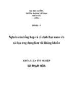 Nghiên cứu tổng hợp và cố định bạc nano lên vải lụa ứng dụng làm vải kháng khuẩn.