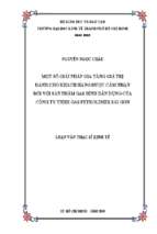 Một số giải pháp gia tăng giá trị dành cho khánh hàng được cảm nhận đối với sản phẩm gas bình dân dụng của công ty tnhh gas petrolimex sài gòn