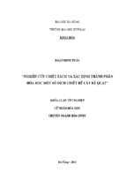 Nghiên cứu chiết tách và xác định thành phần hóa học một số dịch chiết rễ cây rẻ quạt.
