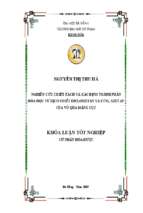 Nghiên cứu chiết tách và xác định thành phần hóa học từ dịch chiết diclometan và etyl axetat của vỏ quả măng cụt.