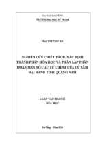 Nghiên cứu chiết tách, xác định thành phần hóa học và phân lập phân đoạn một số cấu tử chính của củ sâm đại hành tỉnh quảng nam.