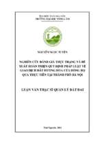 Nghiên cứu đánh giá thực trạng và đề xuất hoàn thiện quy định pháp luật về giao dịch đất hương hỏa của dòng họ qua thực tiễn tại thành phố hà nội