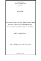 Dùng phương pháp lượng giác hóa để giải các bài toán về phương trình, hệ phương trình, chứng minh bất đẳng thức, tìm giá trị lớn nhất và nhỏ nhất của biểu thức.