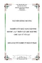 Nghiên cứu khả năng hấp phụ ion pb2+, cu2+ trên vật liệu hấp phụ chế tạo từ vỏ lạc..