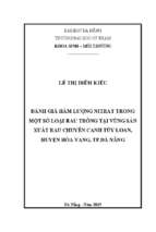 Đánh giá hàm lượng nitrat trong một số loại rau trồng tại vùng sản xuất rau chuyên canh túy loan huyện hòa vang, tp. đà nẵng.