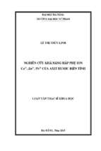 Nghiên cứu khả năng hấp phụ ion cu2+, zn2+, pb2+ của axit humic biến tính..
