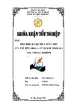 Biện pháp kích thích hứng thú của trẻ mẫu giáo 4 5 tuổi khi tham gia hoạt động tạo hình.