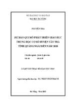 Dự báo qui mô phát triển giáo dục trung học cơ sở huyện tây trà tỉnh quảng ngãi đến năm 2020..